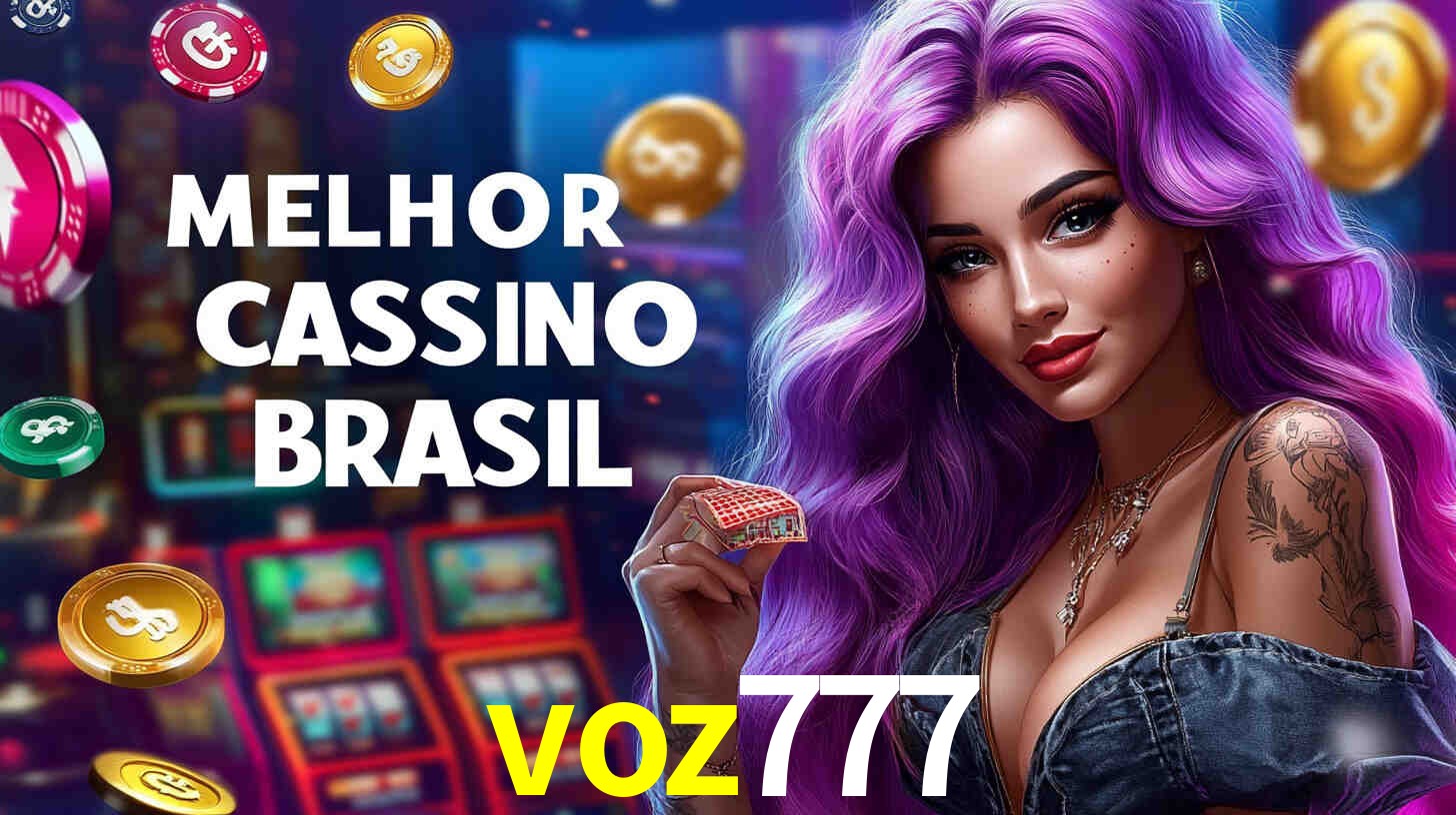 Experiência VIP voz777
