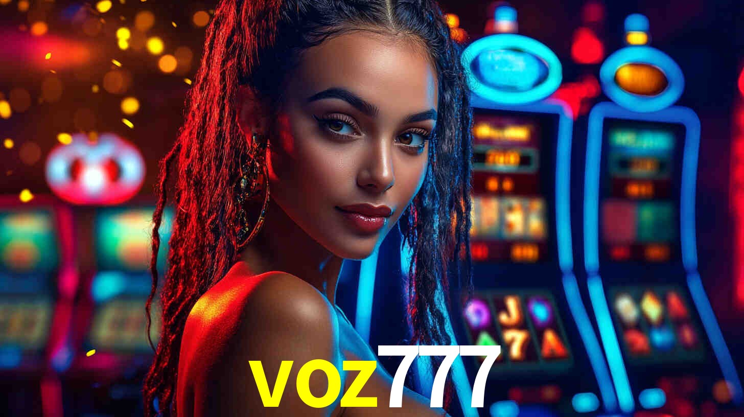 Recursos de Bônus voz777
